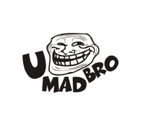 U Mad Bro Sticker