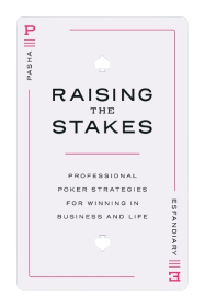 Raising the Stakes: Professional Poker Strategies Book