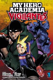 My Hero Academia: Vigilantes, Vol. 1 Paperback